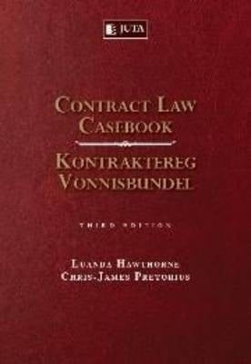 Contract Law Casebook/Kontraktereg Vonnisbundel