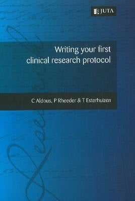 Writing Your First Clinical Research Protocol