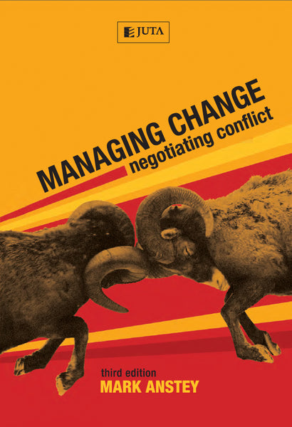 Managing Change Negotiating Conflict