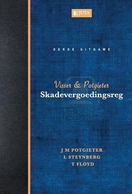 Visser En Potgieter Skadevergoedingsreg