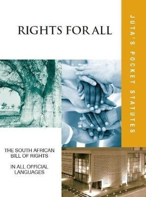 Rights for All the SA Bill of Rights in All Official Languages (Pocket Statutes)