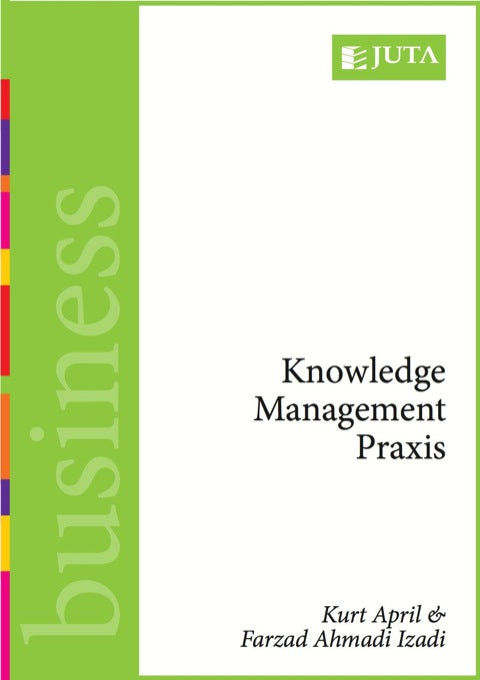 Knowledge Management Praxis