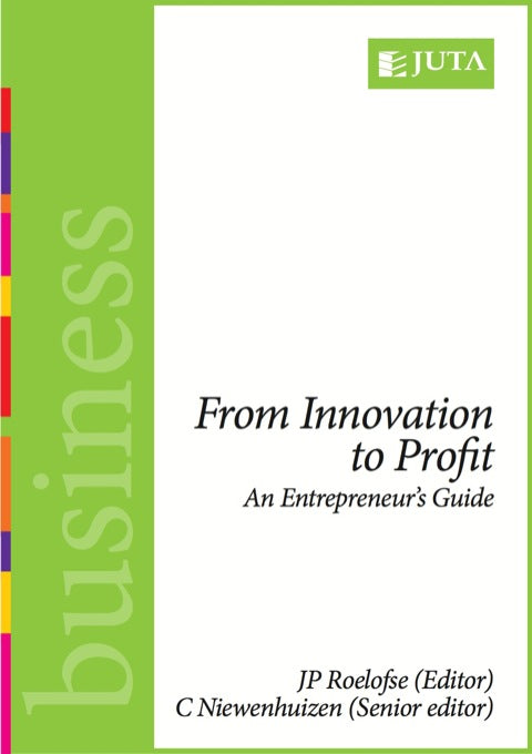 From Innovation to Profit an Entrepreneurs Guide