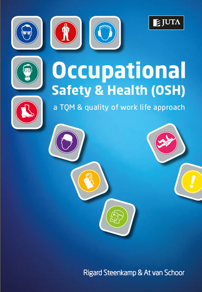 Occupational Safety and Health Osh - a Tqm and Quality of Work Life Approach