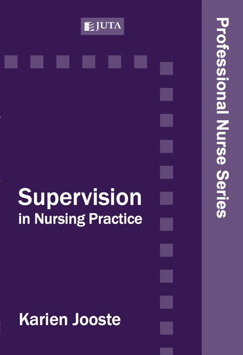Supervision in Nursing Practice