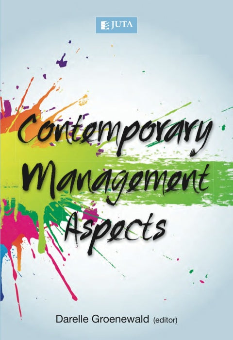 Contemporary Management Aspects