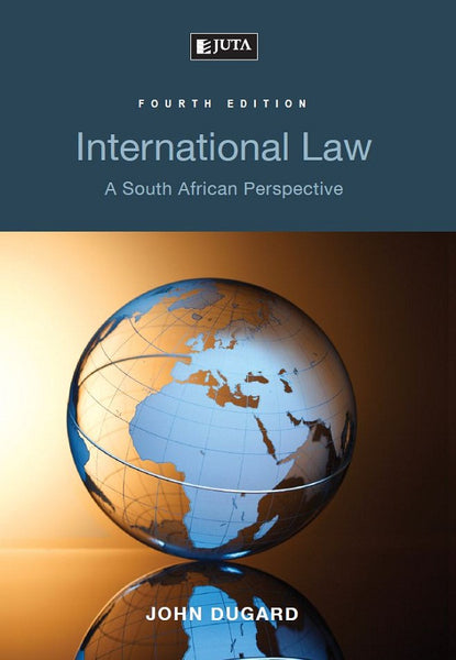 International Law a South African Perspective
