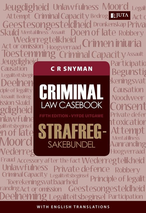 Criminal Law Casebook / Strafregsakebundel
