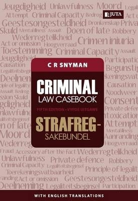 Criminal Law Casebook / Strafregsakebundel