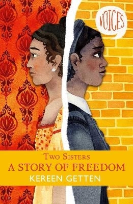 2 Sisters a Story of Freedom
