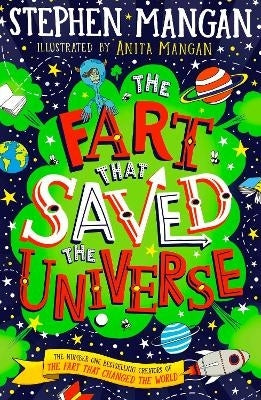 Fart That Saved the Universe