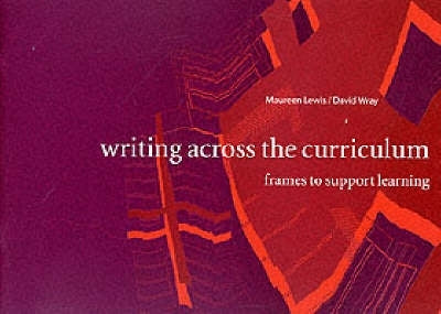 Writing Across the Curriculum Frames to Support Learning
