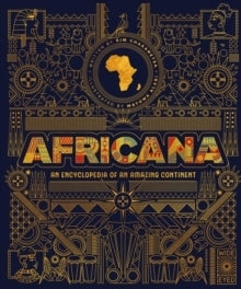 Africana an Encyclopedia of an Amazing Continent (Hb)