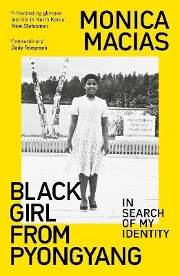 Black Girl From Pyongyang in Search of My Identity