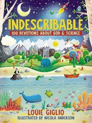 Indescribable 100 Devotions for Kids About God and Science