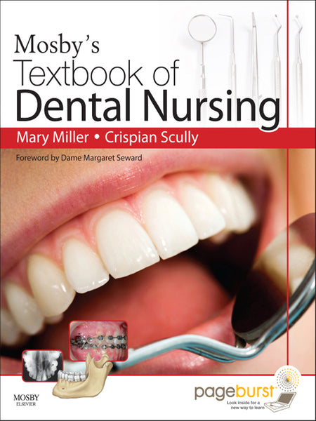 Mosbys Textbook of Dental Nursing E-Book