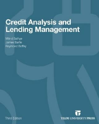 Credit Analysis and Lending Management