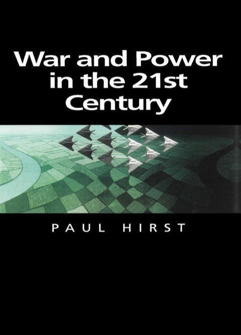 War and Power in the Twenty First Century the State Military Conflict and the International System