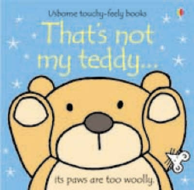 Thats Not My Teddy