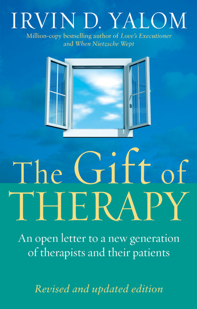 Gift of Therapy Revised and Updated Edition