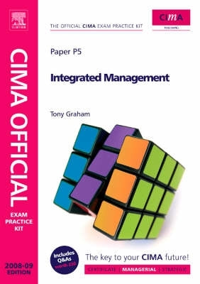 Integrated Management (Cima Official Exam Practice Kit)