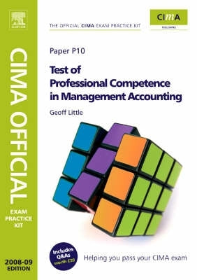 Test of Professional Competence on Management Accounting (Cima Official Exam Practice Kit)