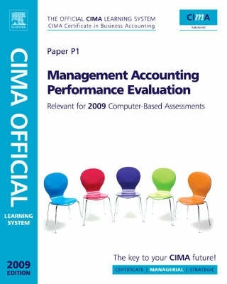 Management Accounting Performance Evaluation (Cima Official Learning System)