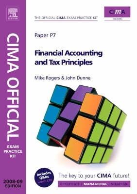 Financial Accounting and Tax Principles (Cima Official Exam Practice Kit)