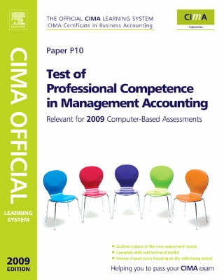 Test of Professional Competence on Management Accounting (Cima Official Learning System)