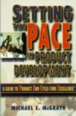 Setting the Pace for Product Development