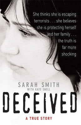 Deceived a True Story