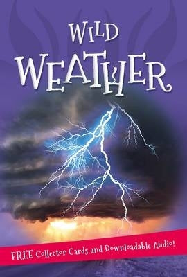 Its All About Wild Weather