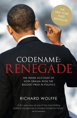 Renegade the Making of Barack Obama (P/B)
