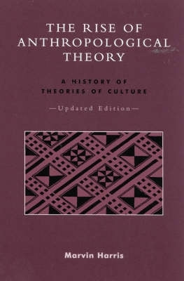 Rise of Anthropological Theory a History of Theories of Culture