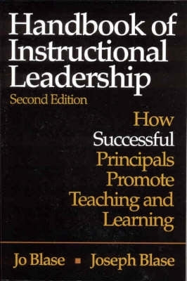 Handbook of Instructional Leadership How Successful Principals Promote Teaching and Learning