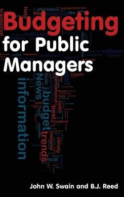 Budgeting for Public Managers (H/C)