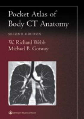 Pocket Atlas of Body Ct Anatomy (Radiology Pocket Atlas Series)