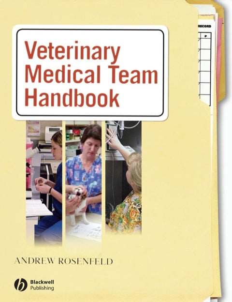 Veterinary Medical Team Handbook Canine and Feline