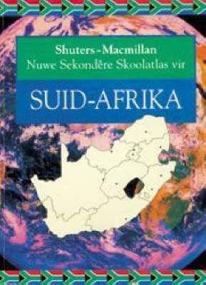 Shuters Macmillan Nuwe Sekondere Skoolatlas vir SA