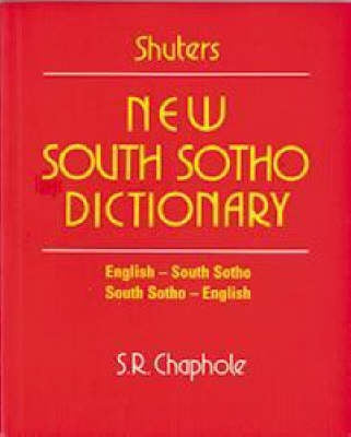 Shuters New South Sotho Dict (English/South Sotho) (South Sotho/English)