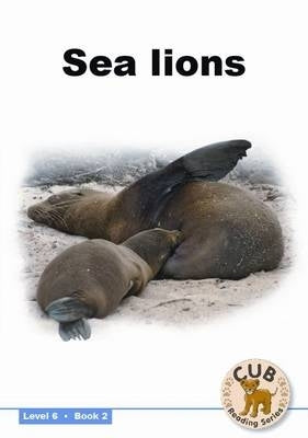 Sea Lions (Level 6) (Book 2) (Readers)