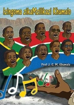 Izingoma Zikamzilikazi Khumalo