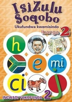 Isizulu Soqobo Gr 2 (Reader) (Level 2)