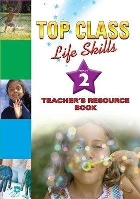 Shuters Top Class Life Skills Gr 2 (Teachers Guide)