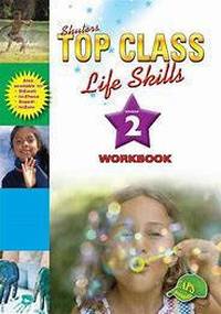 Top Class Life Skills Gr 2 (Workbook)