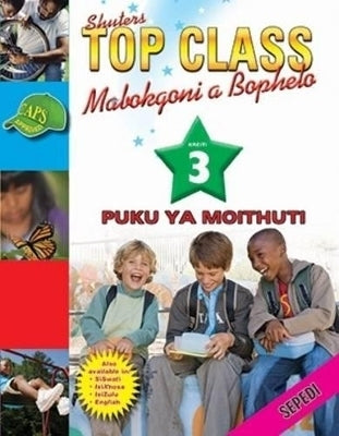 Top Class Life Skills Gr 3 (Learners Book) (Sepedi)