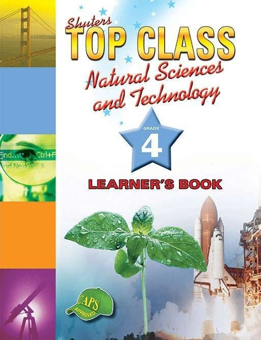 Top Class Natural Sciences and Technology Gr 4 (Learner Book)