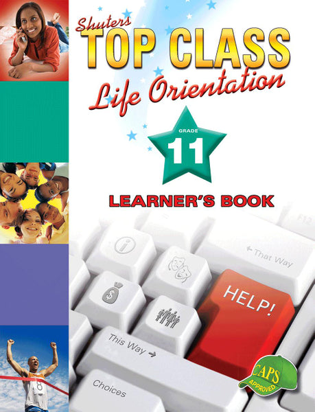 Top Class Life Orientation Gr 11 (Learners Book)