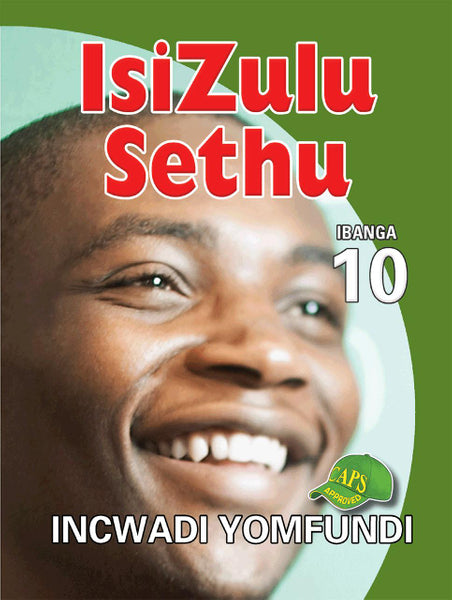 Isizulu Sethu Grade 10 Learners Book