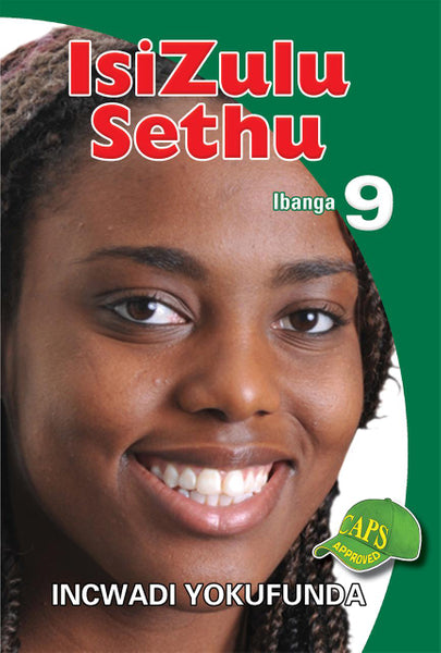Isizulu Sethu Grade 9 Reader Library